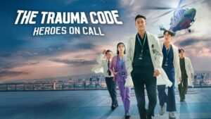 The Trauma Code: Heroes on Call ka poster