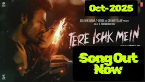 dhanush-kriti-sanon-deal-with-heartbreak-after-brief-romance-in-title-track- 2025