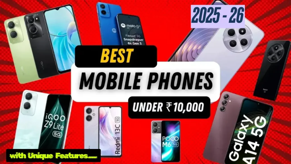 Best Phones Under ₹10,000 to ₹50,000